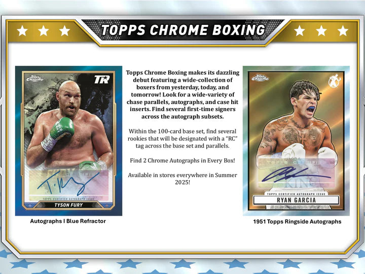 2025 Topps Chrome Boxing Hobby Box - 3 BOX LIMIT PER CUSTOMER