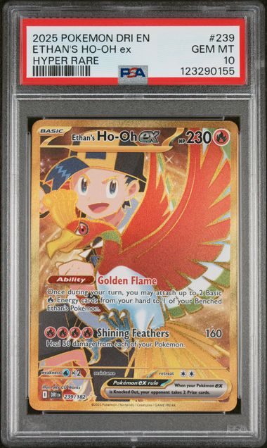 2025 POKEMON DRI EN-DESTINED RIVALS #239 ETHAN'S HO-OH ex HYPER RARE PSA 10