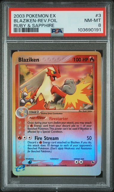 2003 POKEMON EX RUBY & SAPPHIRE #3 BLAZIKEN-REV.FOIL RUBY & SAPPHIRE PSA 8