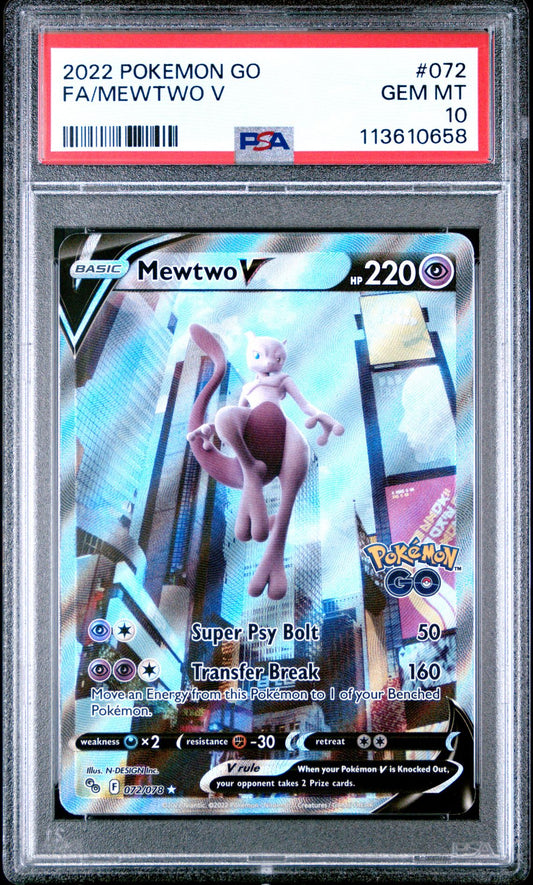 2022 POKEMON GO 072 FULL ART/MEWTWO V PSA 10