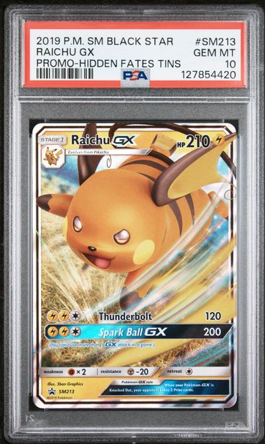 2019 POKEMON SM BLACK STAR PROMO #SM213 RAICHU GX PROMO-HIDDEN FATES TINS PSA 10
