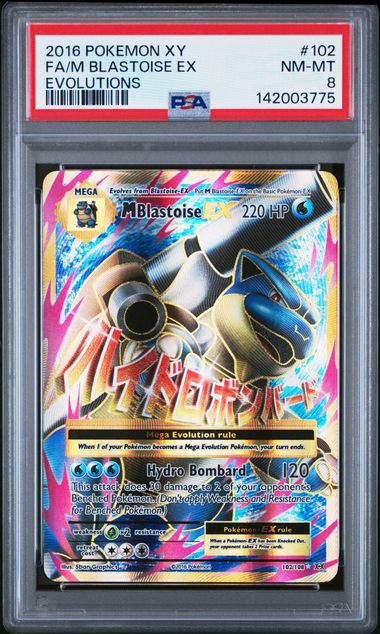 2016 POKEMON XY EVOLUTIONS #102 FA/M BLASTOISE EX EVOLUTIONS PSA 8